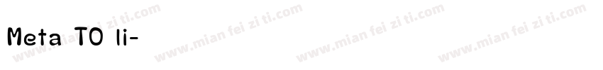 Meta TO li字体转换